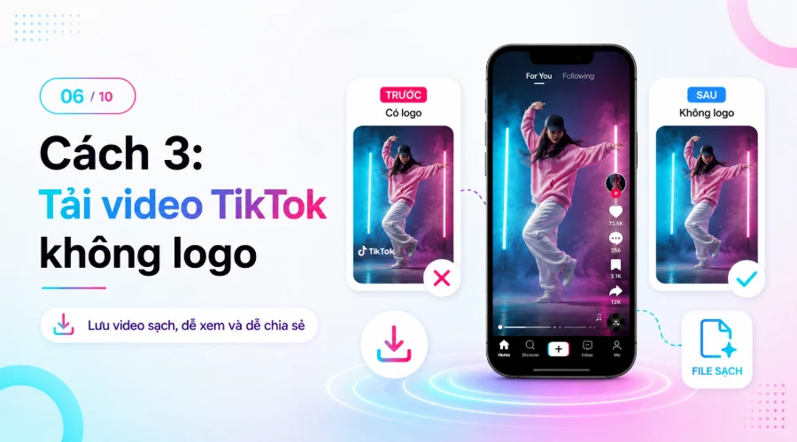 Cách 3: Tải video TikTok không logo